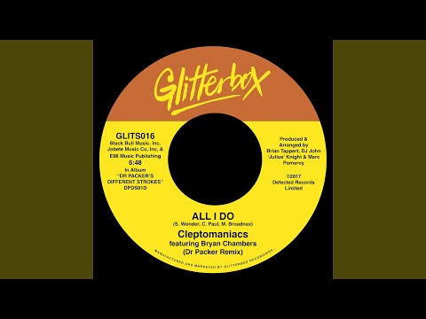 All I Do (feat. Bryan Chambers) (Dr Packer Remix)