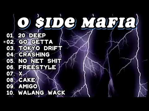 O SIDE MAFIA (BEST SONGS PLAYLIST NONS-STOP)