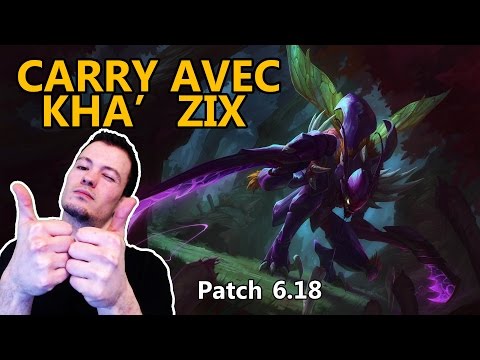 Comment Carry avec Kha'Zix Top en Diamant Patch 6.18 - Guide League of Legends