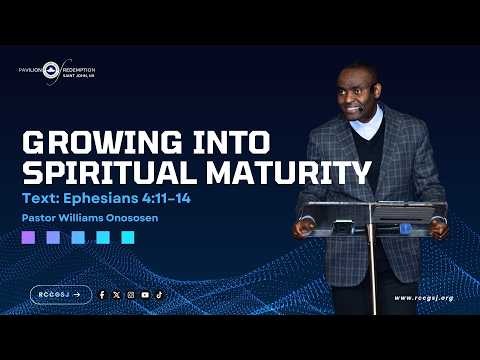 Sunday Service | May 31st 2026 | Growing Into Spiritual Maturity