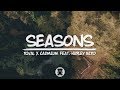 Rival x Cadmium - Seasons (feat. Harley Bird) (Lyrics Video)