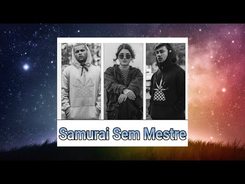 Samurai sem Mestre - DK47 | Cynthia Luz | Xamã (prod. Slim) / Letra
