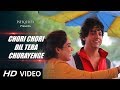 Chori Chori Dil Tera Churayenge New WhatsApp Status Video 2018 Latest Love Status Ishqeria