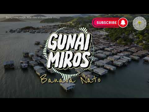 Banava nato - Gunai Miros