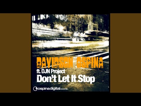 Don't Let It Stop (feat. DJN Project)