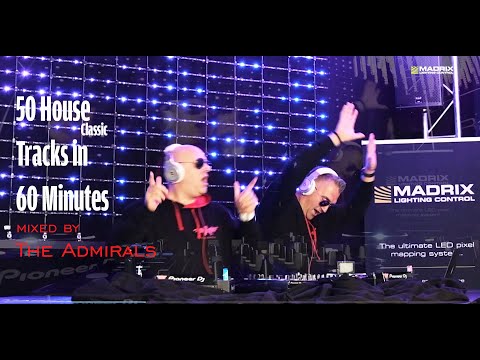 2000s House Classics THE ADMIRALS DJ MIX/Madrix 1