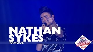 Nathan Sykes - &#39;Famous&#39; (Live At Capital’s Jingle Bell Ball 2016)