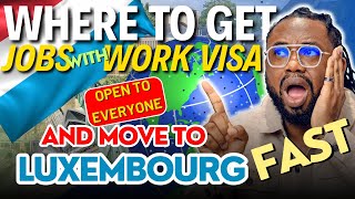 How to Get a Luxembourg Work Visa! | WHERE to Find Jobs in Luxembourg