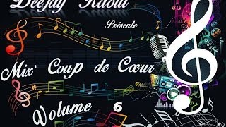 Mix Coup De Coeur 2014 Vol 6 By Deejay RaouL