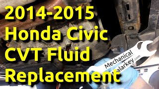 2014-2015 Honda Civic CVT Fluid Replacement