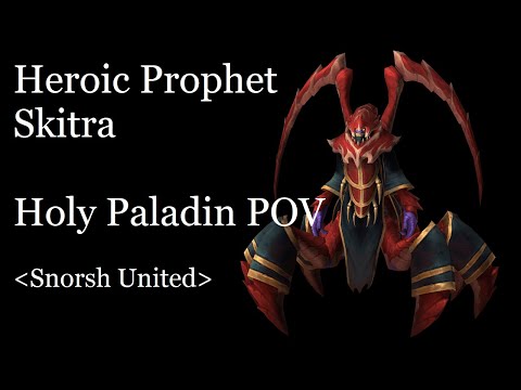 Holy Pally | Heroic The Prophet Skitra | Ny'alotha | Snorsh United