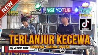 Download lagu DJ TERLANJUR KECEWA X TERLENA DIBUAI DUSTA OT PESONA LIVE SHOW DJ GUNTUR JS FT DJ YANTO KURE mp3 Download lagu DJ TERLANJUR KECEWA X TERLENA DIBUAI DUSTA OT PESONA LIVE SHOW DJ GUNTUR JS FT DJ YANTO KURE mp3