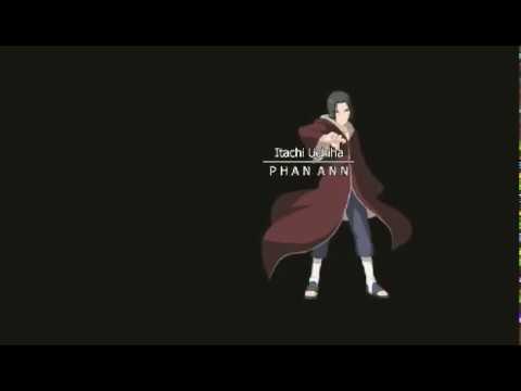 Rap về Itachi (Naruto) - Phan Ann | Bản cũ 2015