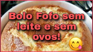 COMO FAZER BOLO FOFO SEM LEITE E SEM OVOS!        #boloeconomico #bolosemleiteesemovos #bolosimples