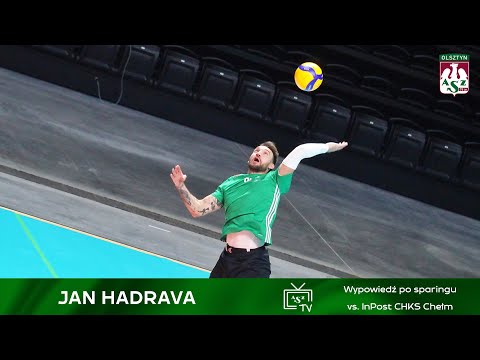 Jan Hadrava: Widać, że idziemy w dobrym kierunku (wypowiedź po Sparing #1 vs. InPost CHKS Chełm)