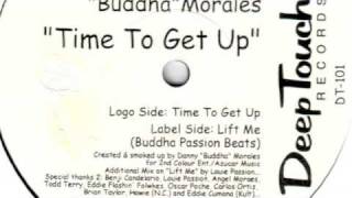 Danny "Buddha" Morales - Lift Me (Buddha Passion Beats)
