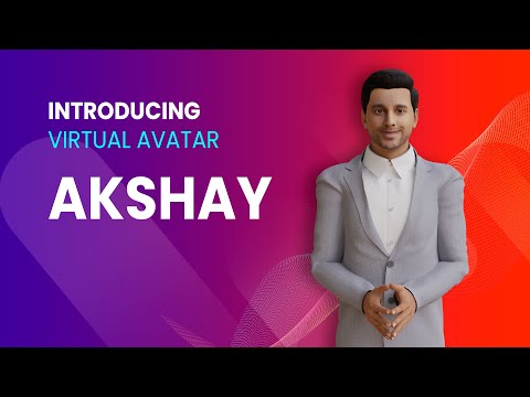 Introducing Virtual Avatar - Akshay
