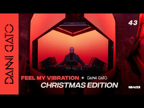 Feel My Vibration #43 “Christmas Edition” 2024