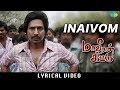 Innaivom Lyrical Maaveeran Kittu D Imman Vishnu Vishal Sri Divya Suseenthiran Yugabharathi