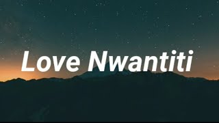 Ckay |  Love Nwantiti Lyrics