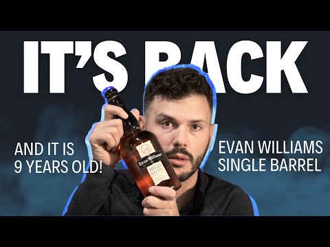 One of the best EVERY DAY bourbons just hit shelves again: Evan Williams Single Barrel