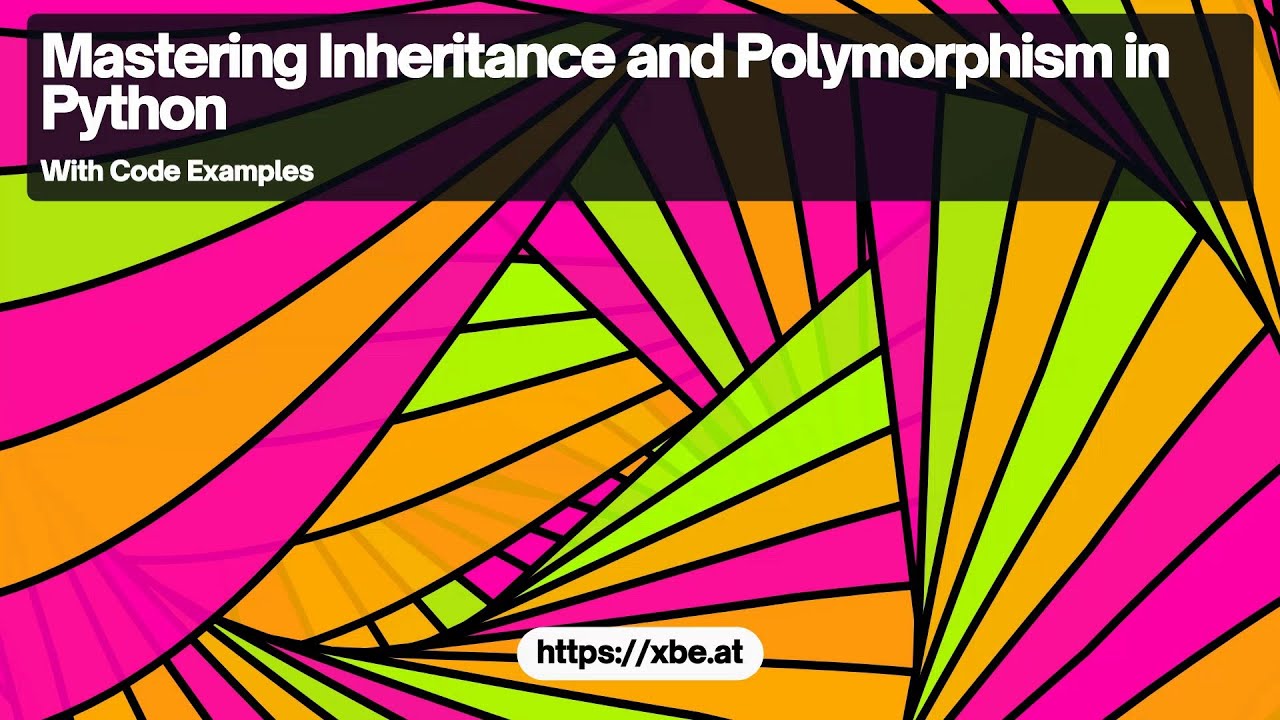 Understanding Inheritance and Polymorphism in Python