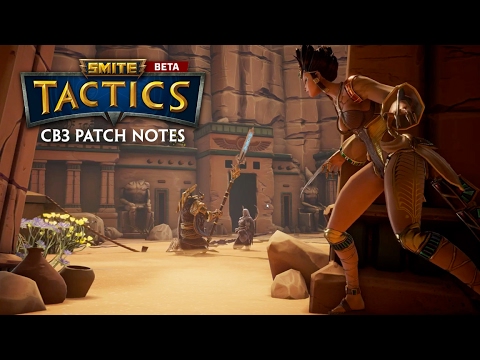 SMITE Tactics - CB3 Patch Notes Show VOD