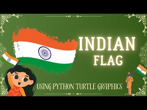 Draw Indian Flag Using Python Flag Py