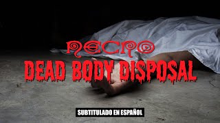 Necro - Dead Body Disposal | (Subtitulado en español) (Prod. por Necro)