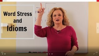 English word stress with Idioms | Accurate English