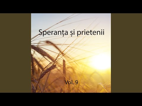 Viaţa mea e-n mâna Ta