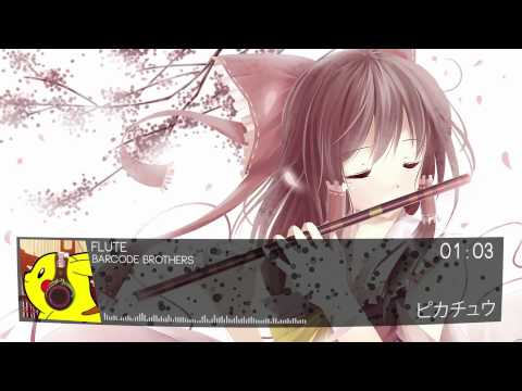 Nightcore: Barcode Brothers - Flute