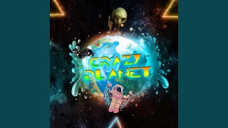 Crazy Planet