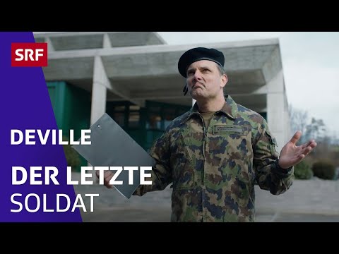 Der letzte Soldat | Satire | Deville | SRF