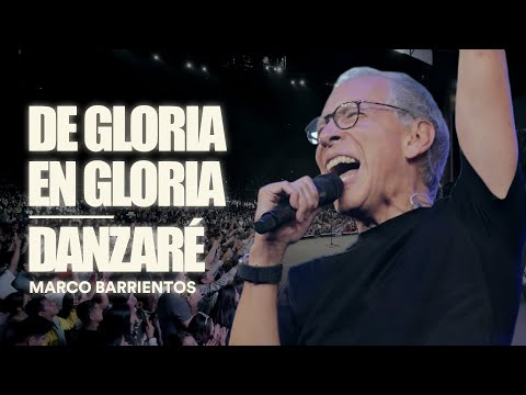 Marco Barrientos - De Gloria En Gloria / Danzaré (Video Oficial)
