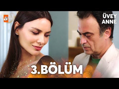 Üvey Anne 3. Bölüm @atvturkiye