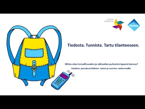 Väkivallaton Vantaa - Miten otan turvallisuuden ja väkivallan puheeksi lapseni kanssa?