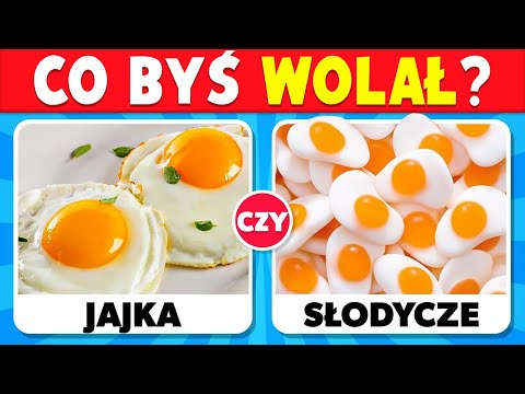 Co Byś Wolał? PRAWDZIWE JEDZENIE vs SŁODYCZE 🍕🍬🍫