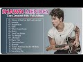 Shawn Mendes Greatest Hits NO ADS Top 30 Best Songs Of Shawn Mendes Playlis Full Album 2022