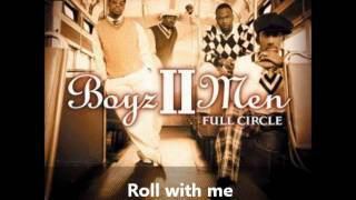 Boyz II Men - Roll with me