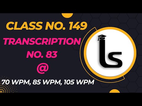 English Shorthand Dictation| Transcription No. 83 | Kailash Chandra| Class 149 |Likho Steno Academy|