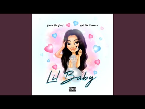 Lil Baby (feat. Nef The Pharaoh)