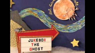 Lighting Myself on Fire - Jukebox the ghost