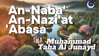 Download lagu An Naba, An Nazi'at, 'Abasa.- Muhammad Taha Al Junayd mp3 Download lagu An Naba, An Nazi'at, 'Abasa.- Muhammad Taha Al Junayd mp3
