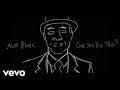 Aloe Blacc - Can You Do This (Lyric Video) 