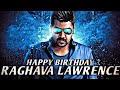Raghava Lawrence Birthday Special Mashup Whatsapp Status 2020 Raghava Lawrence ASISH MEDIA WORKS