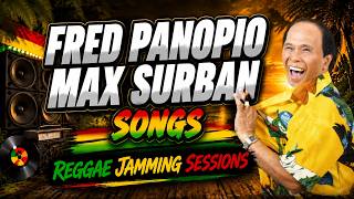 Download lagu FRED PANOPIO | MAX SURBAN Songs Greatest Hits Reggae Jamming Session Relaxing OPM Love Songs 202 mp3 Download lagu FRED PANOPIO | MAX SURBAN Songs Greatest Hits Reggae Jamming Session Relaxing OPM Love Songs 202 mp3