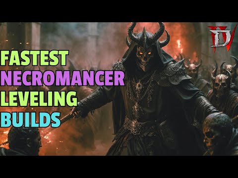 FASTEST SEASON 4 NECROMANCER LEVELING BUILD | DIABLO 4