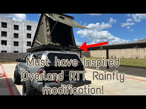 Inspired Overland Roof Top Tent Rainfly Modification!