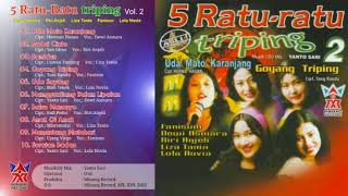 Download lagu Full Album 5 Ratu Triping Vol. 2 Uda Mato Karanjang (2002) mp3 Download lagu Full Album 5 Ratu Triping Vol. 2 Uda Mato Karanjang (2002) mp3
